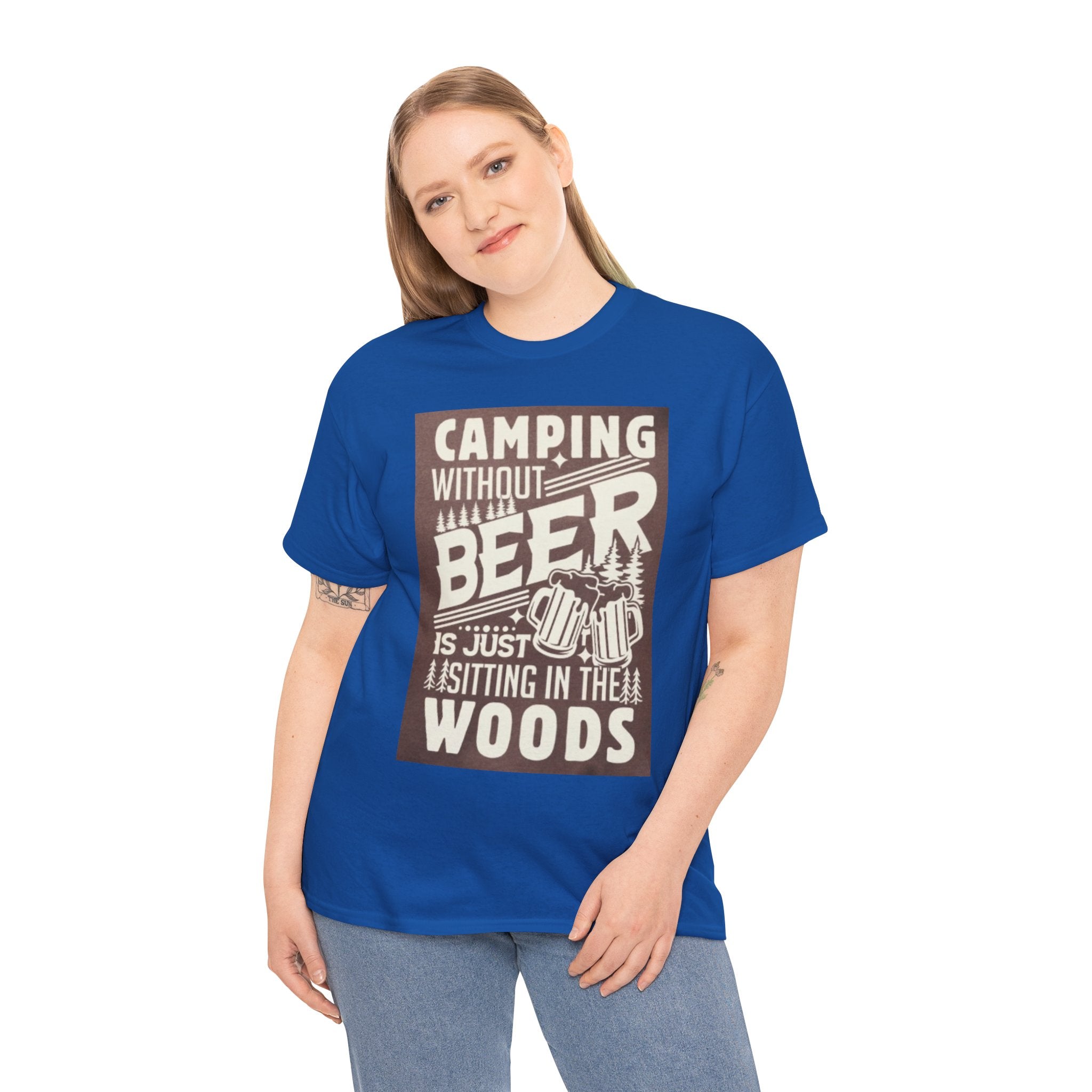 Camping Beer T-Shirt — "Camping Without Beer Is Just Sitting in the Woods" Outdoor Campfire Tee