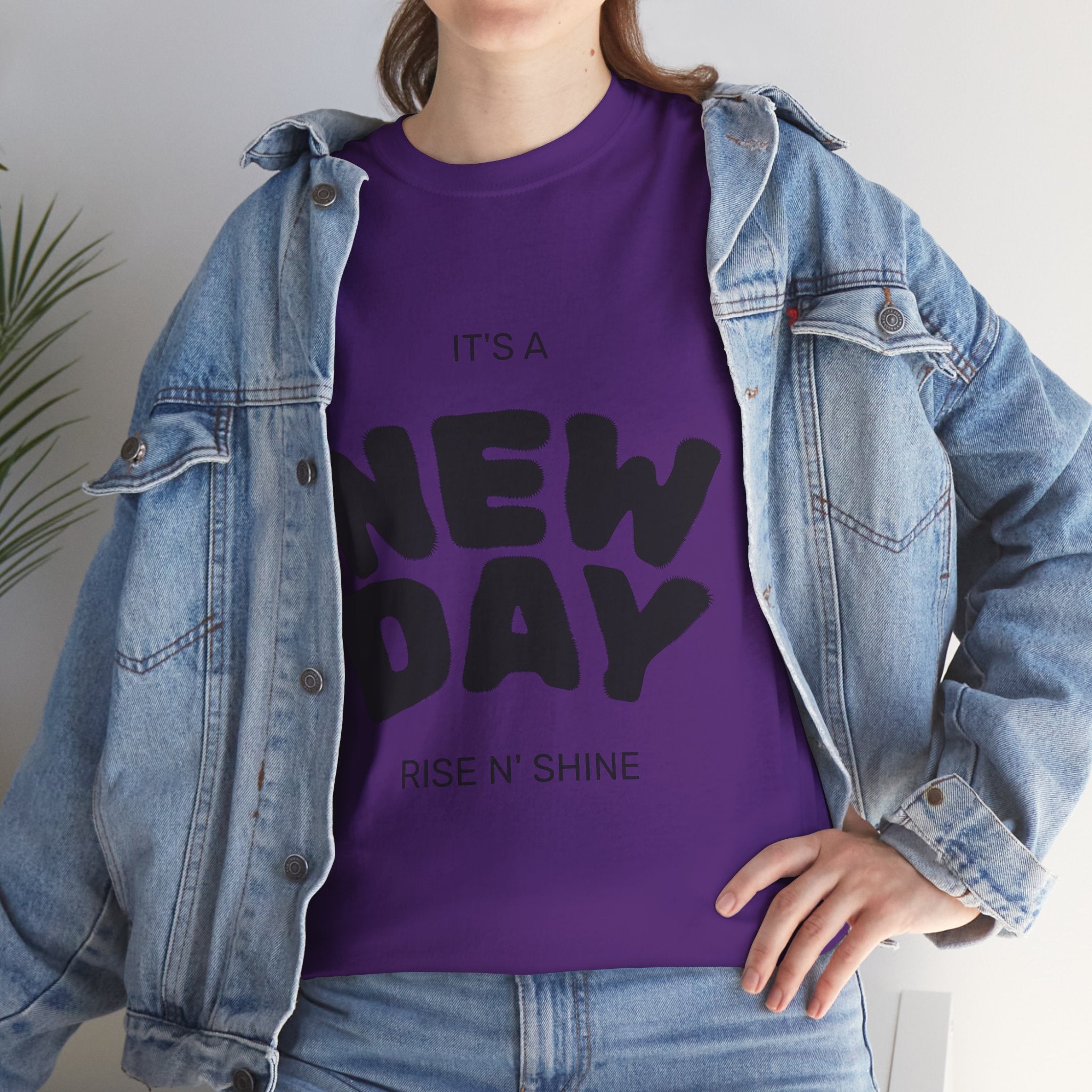 New Day Tee — "It's a New Day, Rise N' Shine" Motivational T-Shirt
