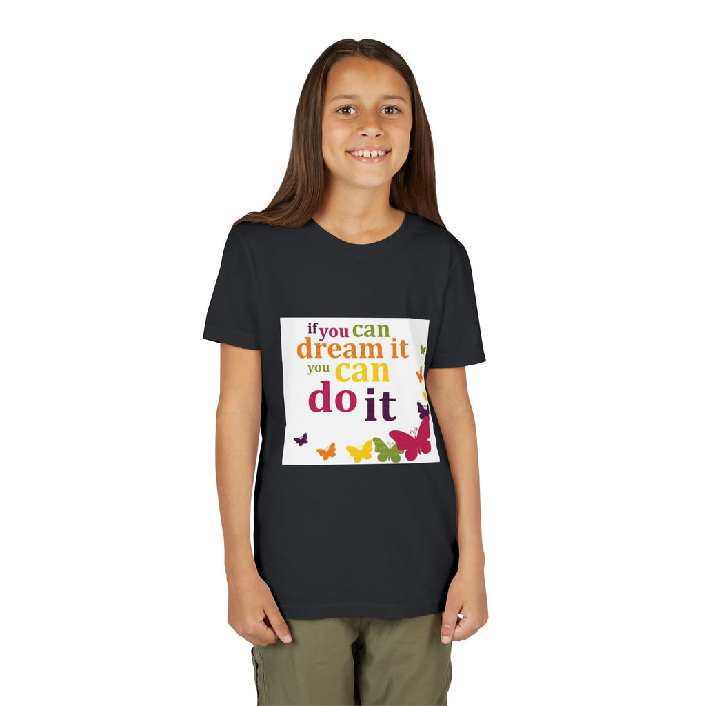 Youth Tee – "If You Can Dream It You Can Do It" Colorful Butterfly Inspirational Shirt