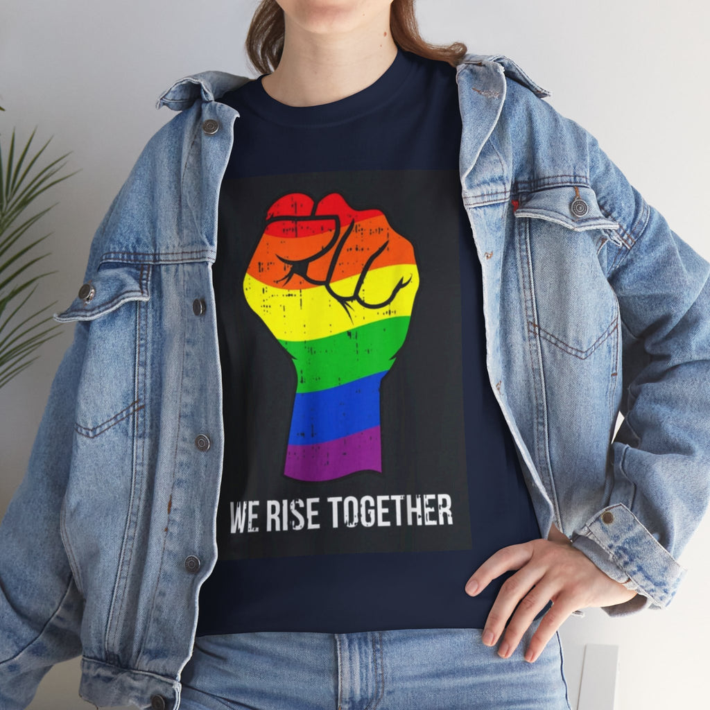 We Rise Together Rainbow Fist T-Shirt