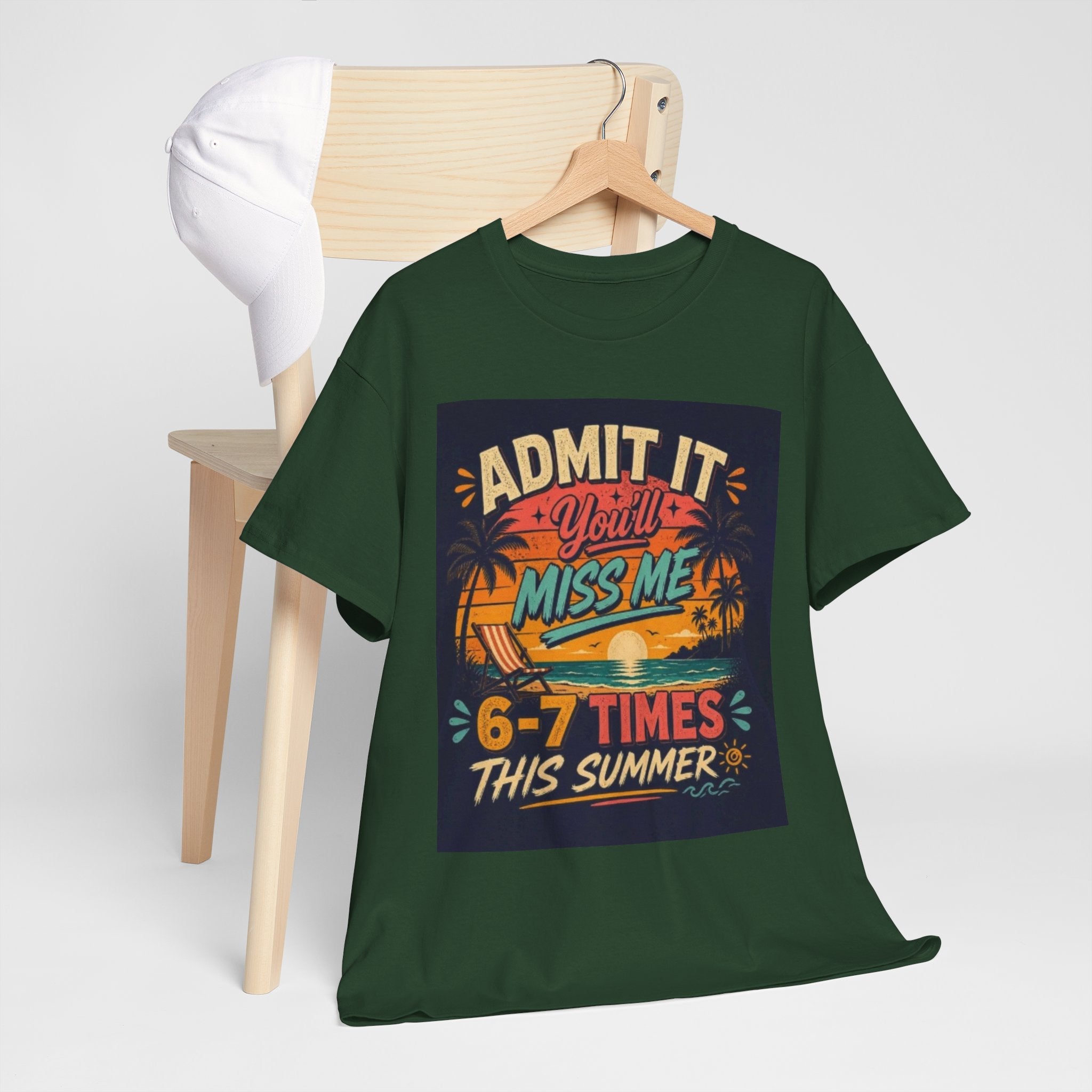 Summer Vacation Tee — "Admit It You'll Miss Me 6-7 Times This Summer" Graphic T-Shirt