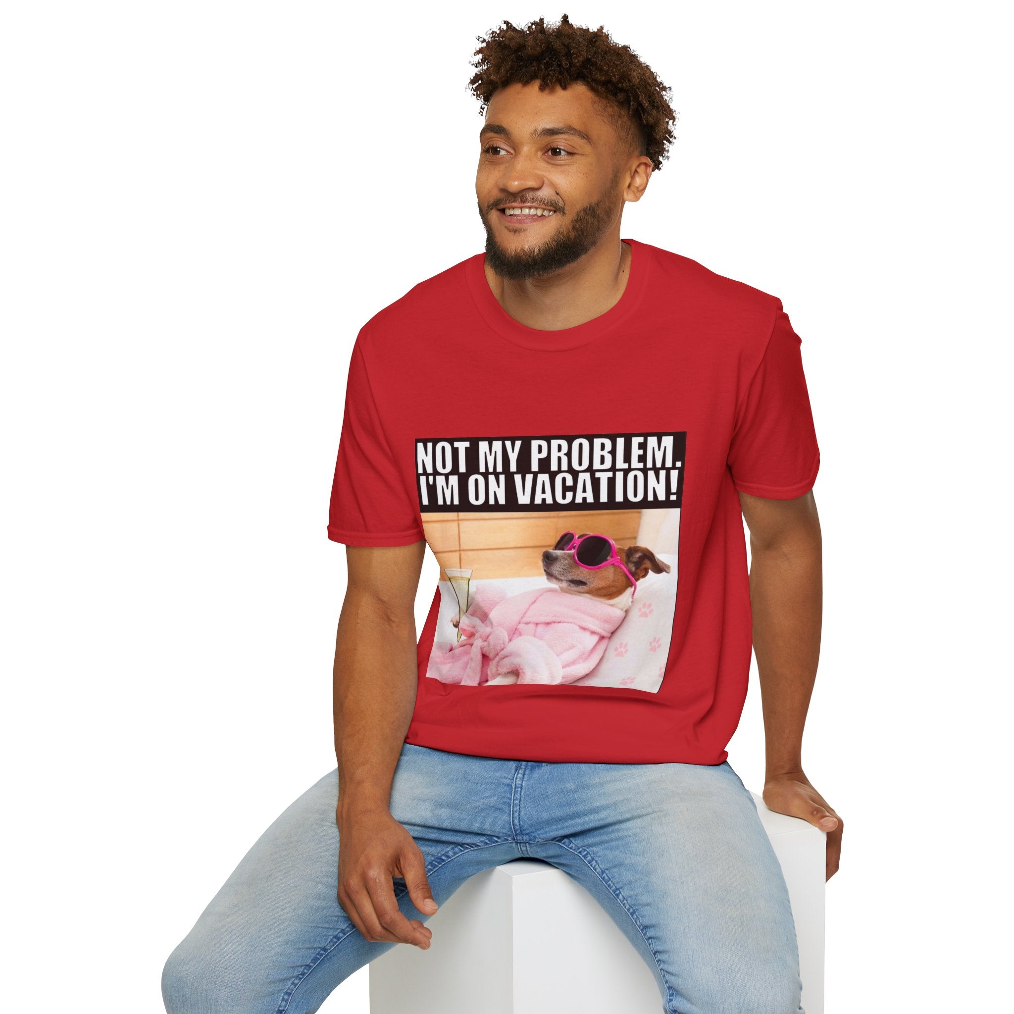 Vacation Vibes T-Shirt — "Not My Problem, I'm On Vacation" Relaxed Dog Graphic Tee