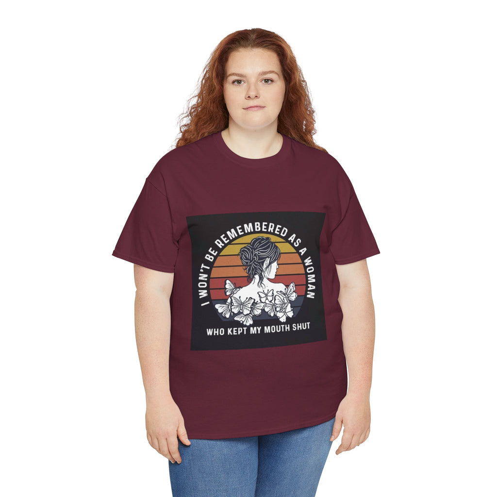 Graphic Tee — "I Won’t Be Remembered As A Woman Who Kept My Mouth Shut" Feminist Retro Floral T-Shirt
