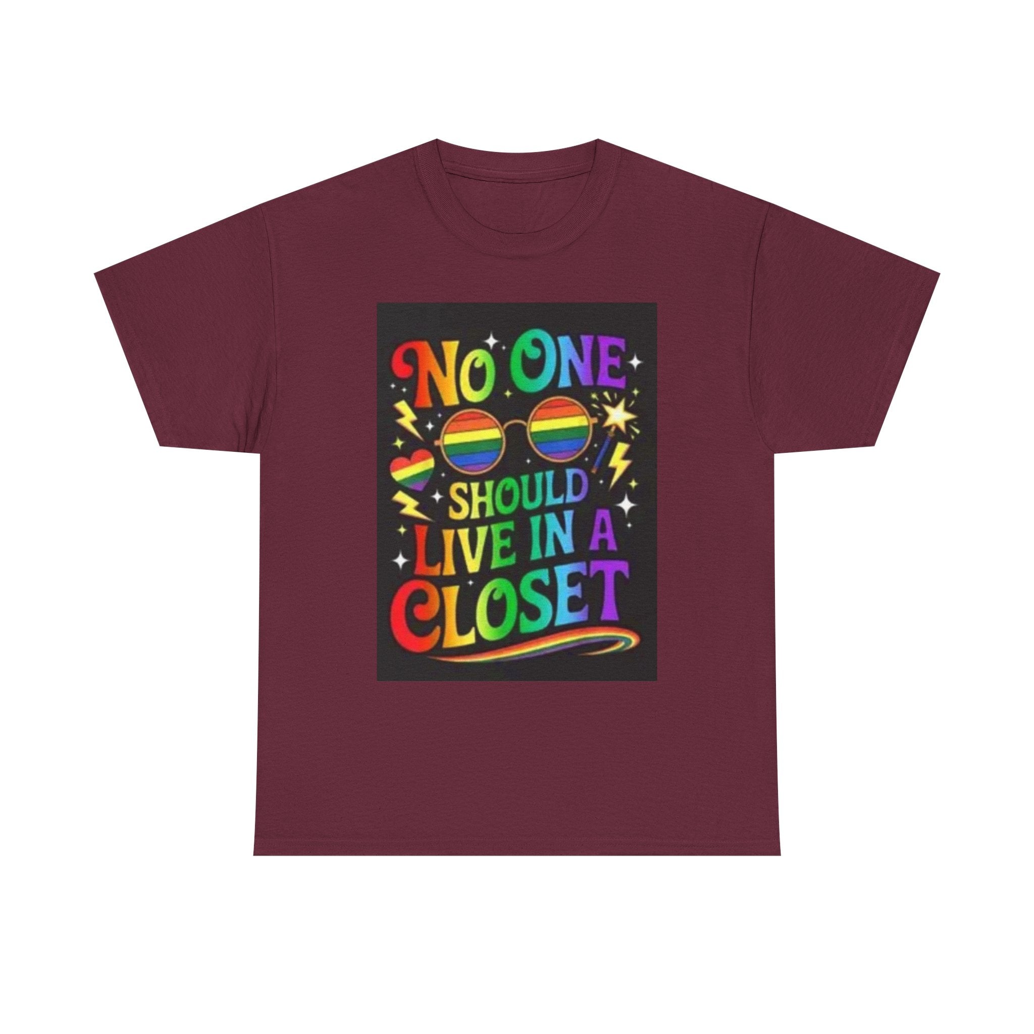 T‑Shirt — "No One Should Live in a Closet" Rainbow Pride Tee