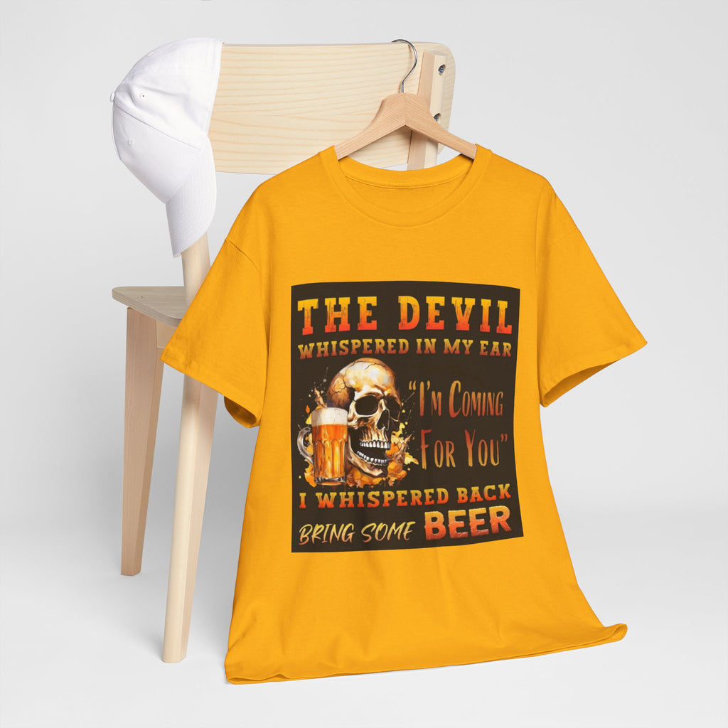 Devil Whispered T-Shirt — “I’m Coming For You” Skull Beer Graphic Tee