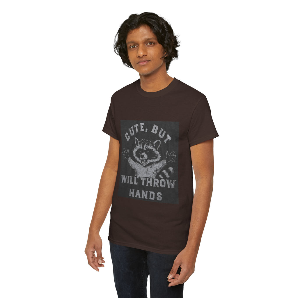 Cute But Will Throw Hands Raccoon T-Shirt