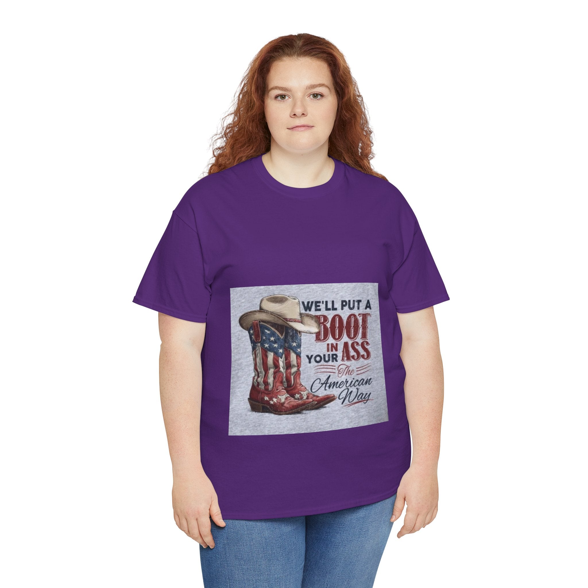 Graphic Tee - "We'll Put a Boot in Your Ass" Patriotic Cowboy Boots T-Shirt