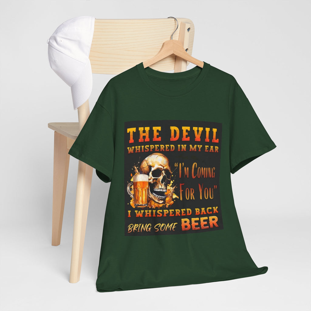 Devil Whispered T-Shirt — “I’m Coming For You” Skull Beer Graphic Tee