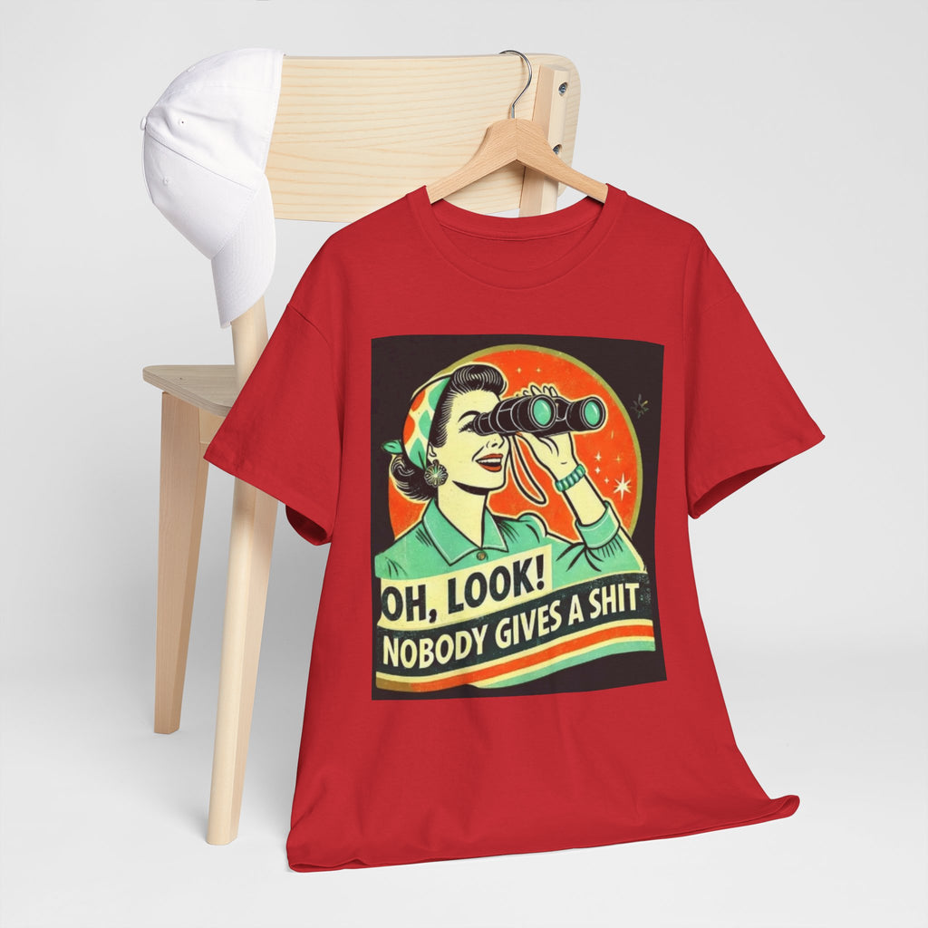 Graphic Tee — "Oh, Look! Nobody Gives a Shit" Retro Binoculars Design