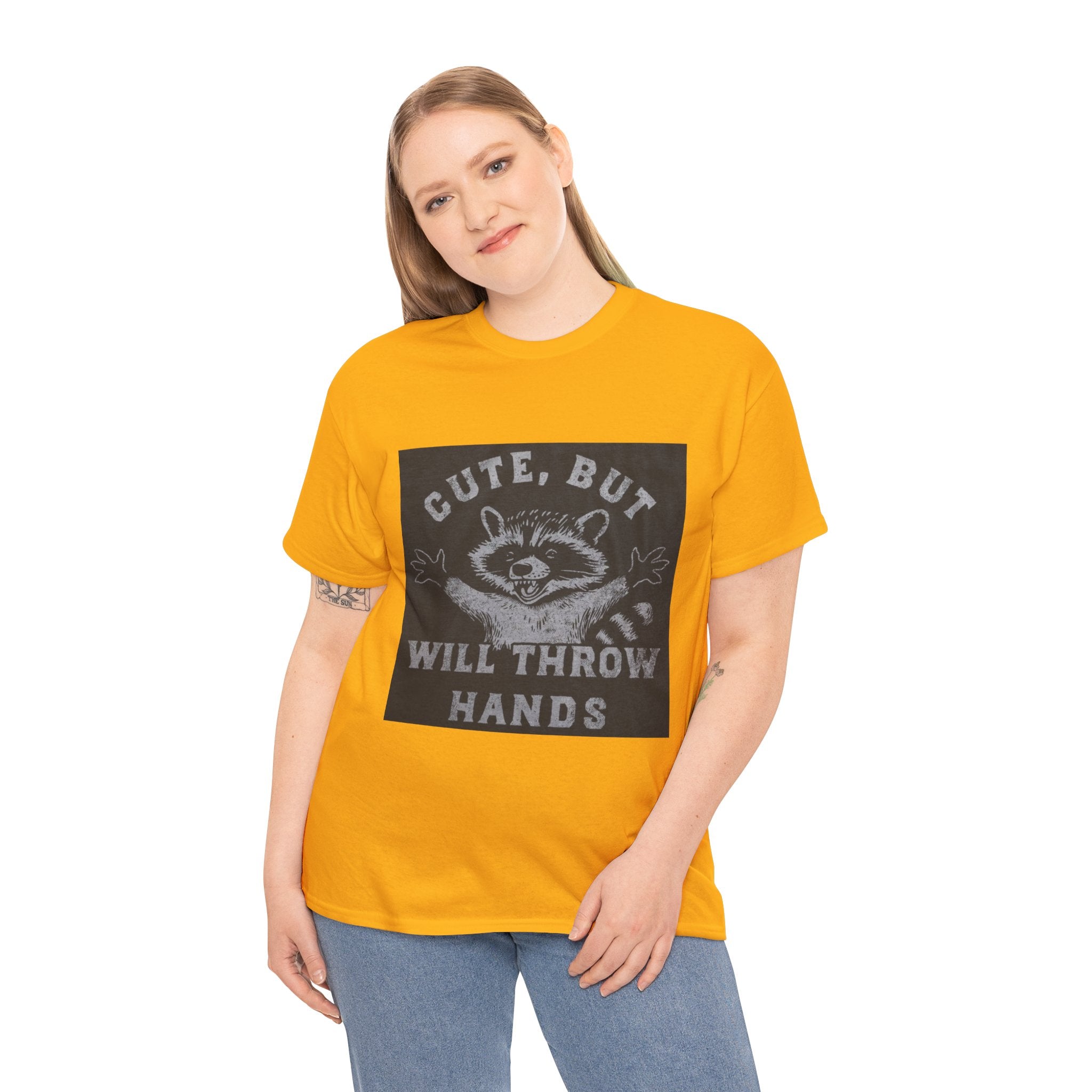 Cute But Will Throw Hands Raccoon T-Shirt