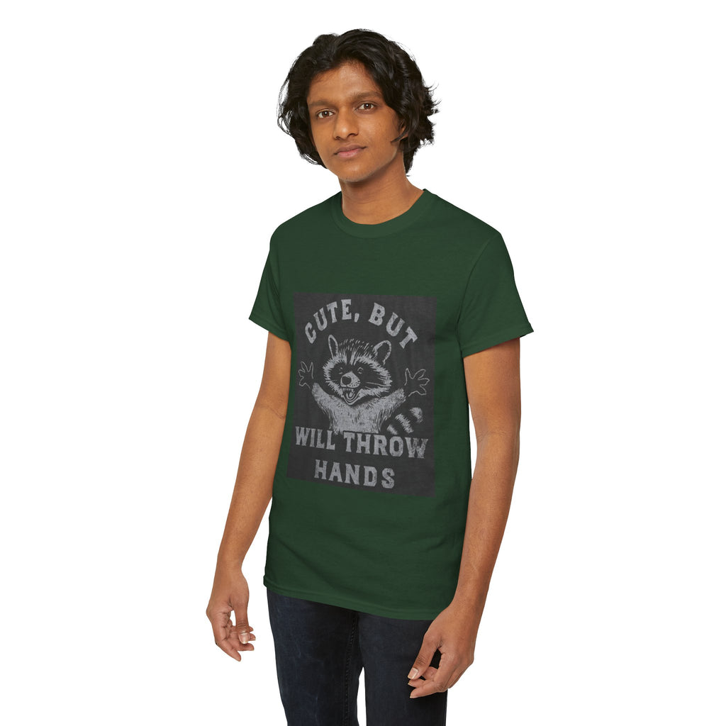 Cute But Will Throw Hands Raccoon T-Shirt